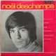 Noël Deschamps - Noël Deschamps